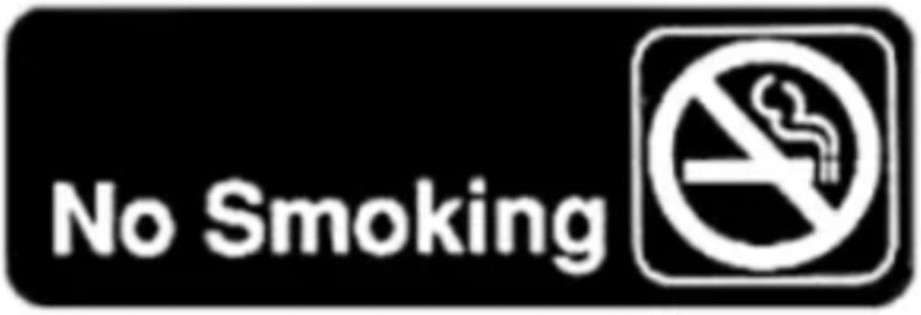 No Smoking Sign Black 3x9 - 1 Ct